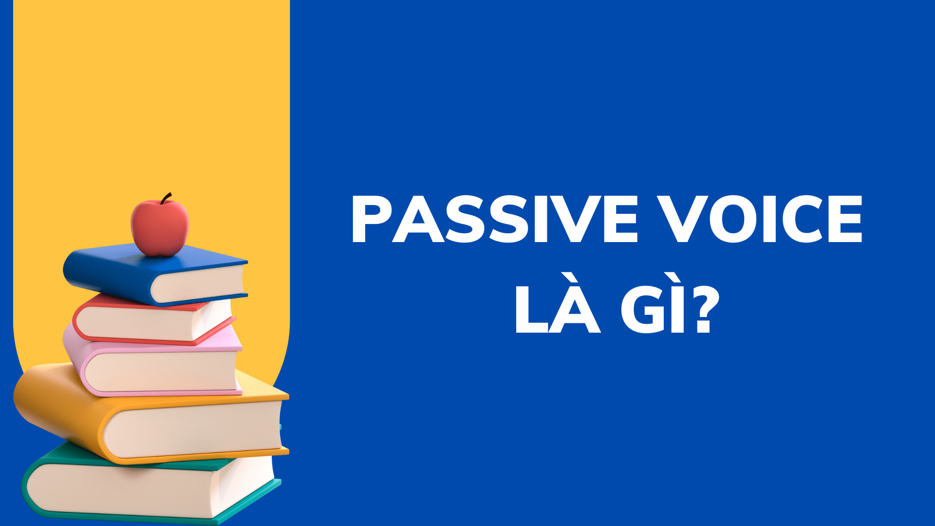 vị trí của by trong passive voice