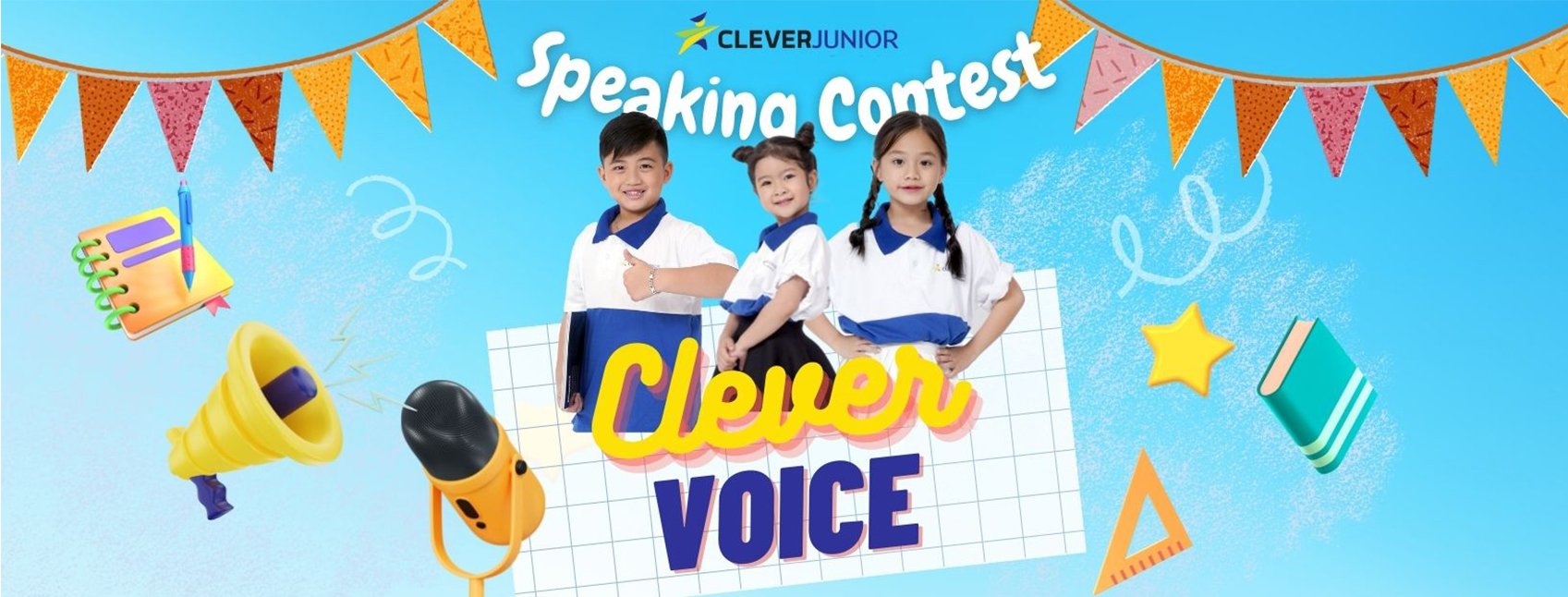 Khởi động mùa 1 cuộc thi “CLEVER VOICE” dành cho các bạn nhỏ thông minh